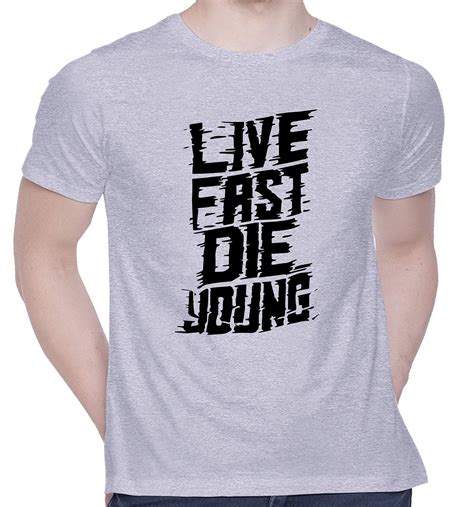 live fast die young t shirt|live fast die young tattoo.